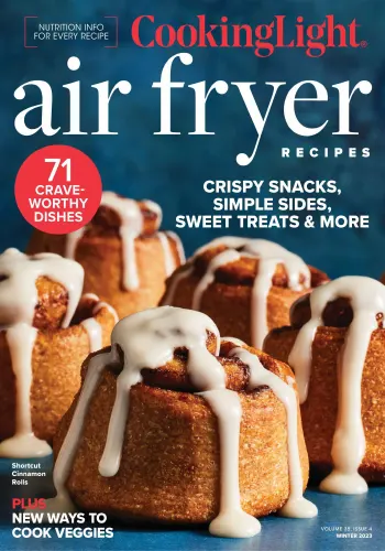Cooking Light Air Fryer Recipes Vol.35 Issue 4 Winter 2023 1