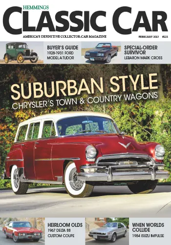 Hemmings Classic Car Issue 221 February 2023