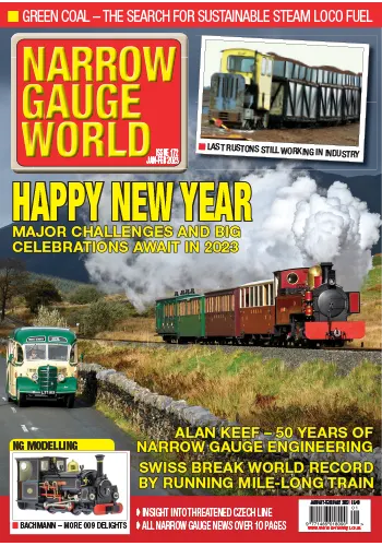 Narrow Gauge World Issue 172 JanuaryFebruary 2023