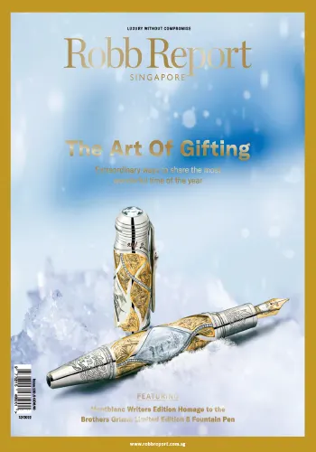 Robb Report Singapore Issue 120 December 2022