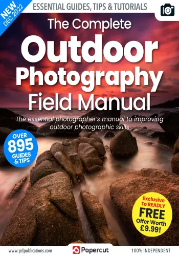 The Complete Outdoor Photography Manual 16th Edition 2022