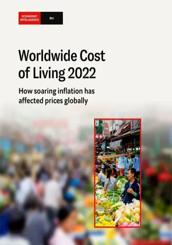 The Economist Intelligence Unit – Worldwide Cost of Living 2022 2022