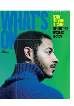 The Guardian Whats On December 31 2022 January 06 2023