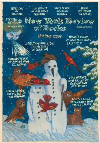 The New York Review of Books – Vol. LXIX No. 20 22 December 2022