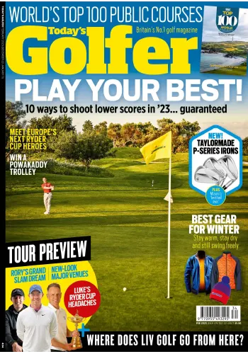 Todays Golfer UK Issue 434 February 2023