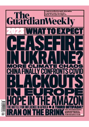 The Guardian Weekly Vol. 208 No. 1 6 January 2023