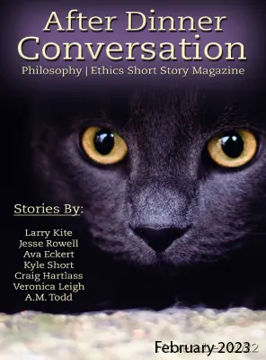 After Dinner Conversation Philosophy February 2023 2