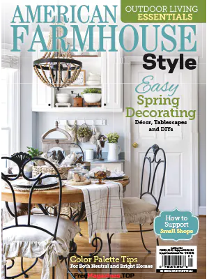 American Farmhouse Style April May 2023