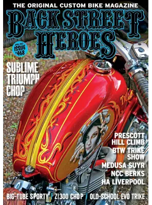 Back Street Heroes Issue 468 April 2023