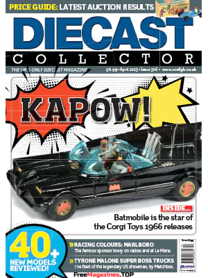 Diecast Collector Issue 306 April 2023