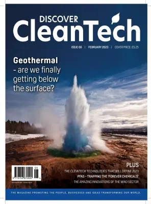 Discover Cleantech Issue 6 February 2023