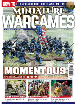 Miniature Wargames Issue 479 March 2023