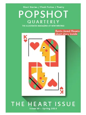 Popshot Magazine Issue 39 The Heart Issue Spring 2023