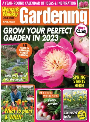 Womans Weekly Living Series Gardening April 2023