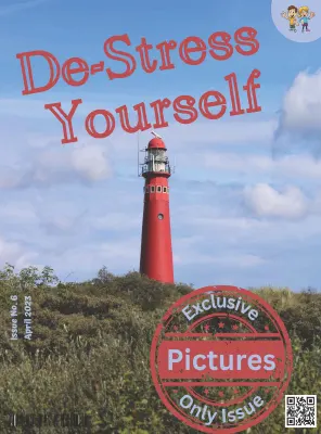 De Stress Yourself Issue 06 April 2023