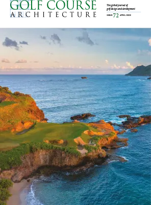 Golf Course Architecture Issue 72 April 2023