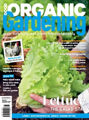 Good Organic Gardening Issue 14 No 1 MayJune 2023