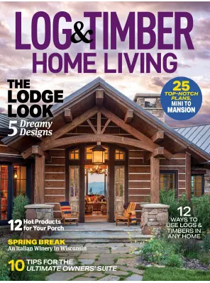 Log Timber Home Living AprilMay 2023