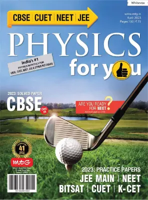 Physics For You April 2023