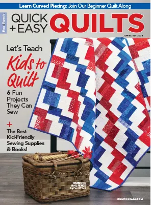 QuickEasy Quilts JuneJuly 2023