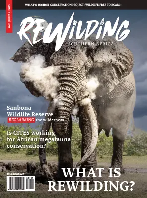 REWILDING Southern Africa Vol 1 Issue 1 2023