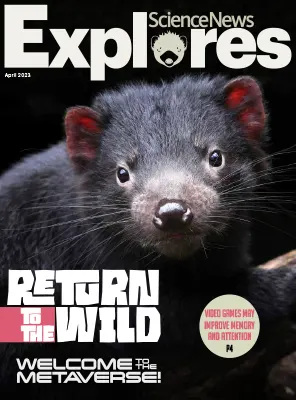 Science News Explores April 2023