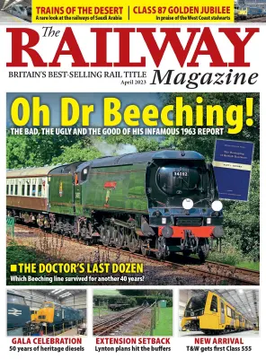 The Railway Magazine April 2023