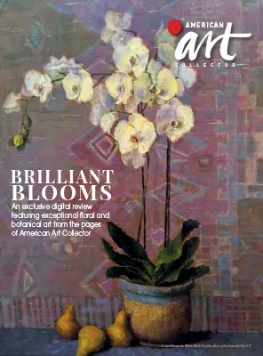American Art Collector Brilliant Blooms 2023