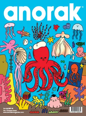 Anorak Magazine Volume 64 The Octopus Issue 2023
