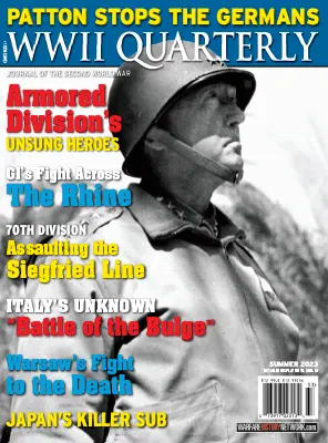 WWII Quarterly Vol. 13 No. 7 Summer 2023