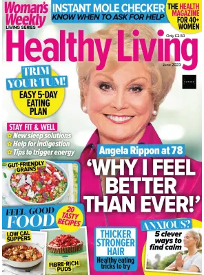 Womans Weekly Living Series Healthy Living June 2023