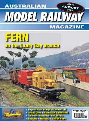 Australian Model Railway Magazine August 2023