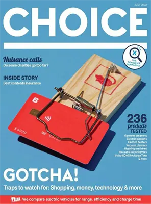 Choice Australia - July 2023 | Free Magazine PDF