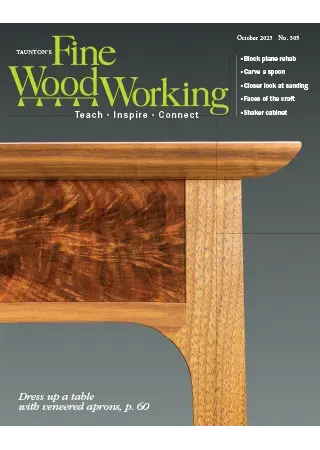 Fine Woodworking Issue 305 SeptemberOctober 2023