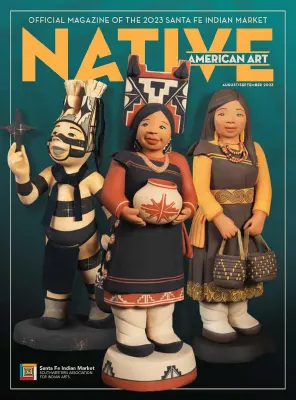 Native American Art Magazine Issue 46 August September 2023