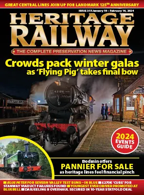 Heritage Railway Issue 315 January 19 February 16 2024