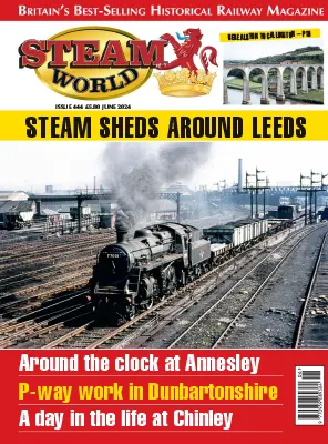 Steam World Issue 444 June 2024