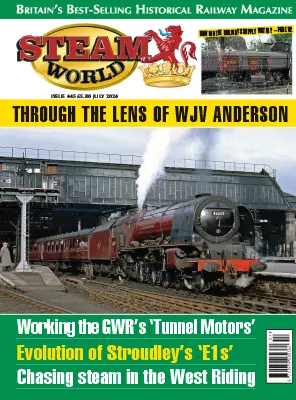 Steam World Issue 445 July 2024