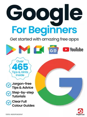 Google For Beginners - 19th Edition, 2024 - Free Magazine PDF