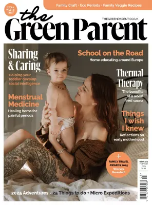 The Green Parent Issue 122 February March 2025