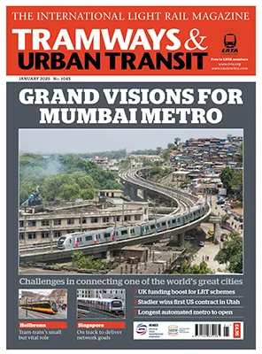 Tramways Urban Transit Issue 1045 January 2025