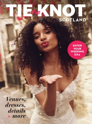 Tie the Knot Scotland - February/March 2025 Free Magazine PDF