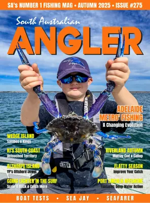 South Australian Angler Issue 275 Autumn 2025