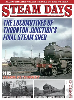 Steam Days Issue 428 April 2025