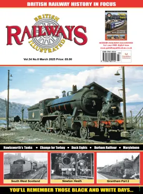 British Railways Illustrated Vol. 34 No. 6 March 2025