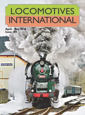 Locomotives International Issue 154 April May 2025