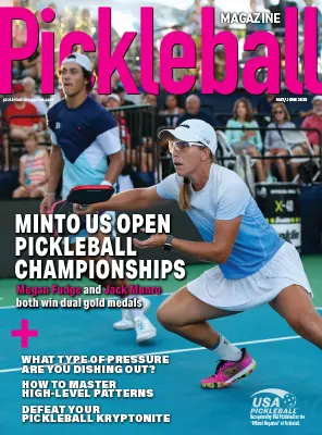 Pickleball Magazine May June 2025