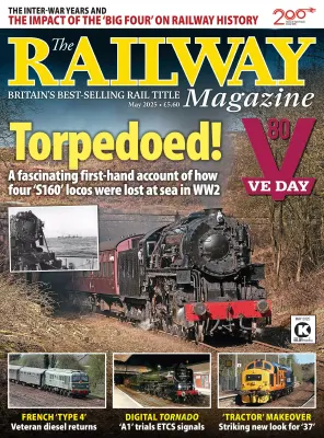 The Railway Magazine May 2025