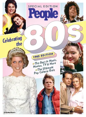 People Special Edition Celebrating the 80s 1985 Edition 2025