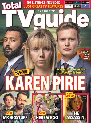 Total TV Guide Issue 28 19 25 July 2025